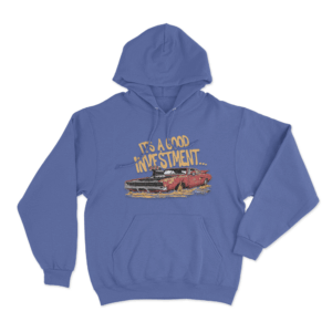 Good Investment Unisex Hoodie Blue 1
