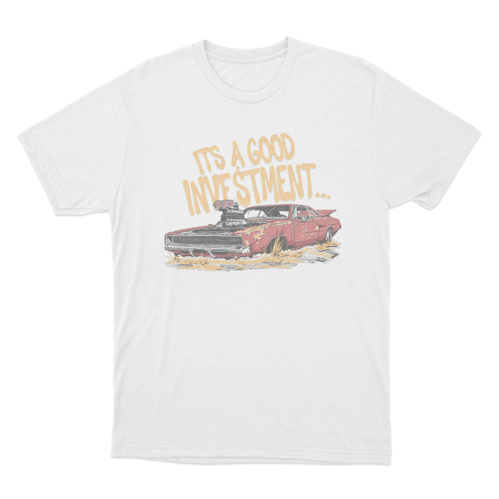 Good Investment Unisex T Shirt White Good Investment Unisex T Shirt White