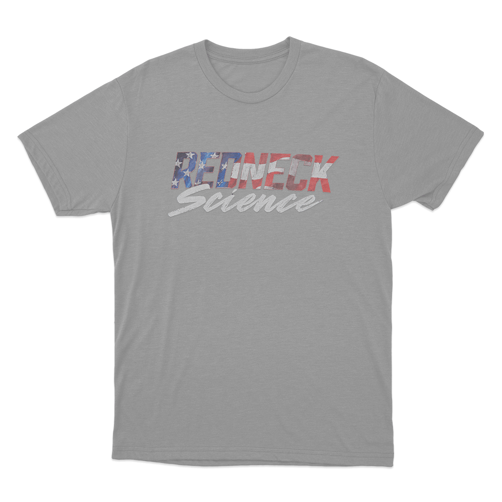 Redneck Science American Flag Unisex T Shirt Grey Redneck Science American Flag Unisex T Shirt Grey