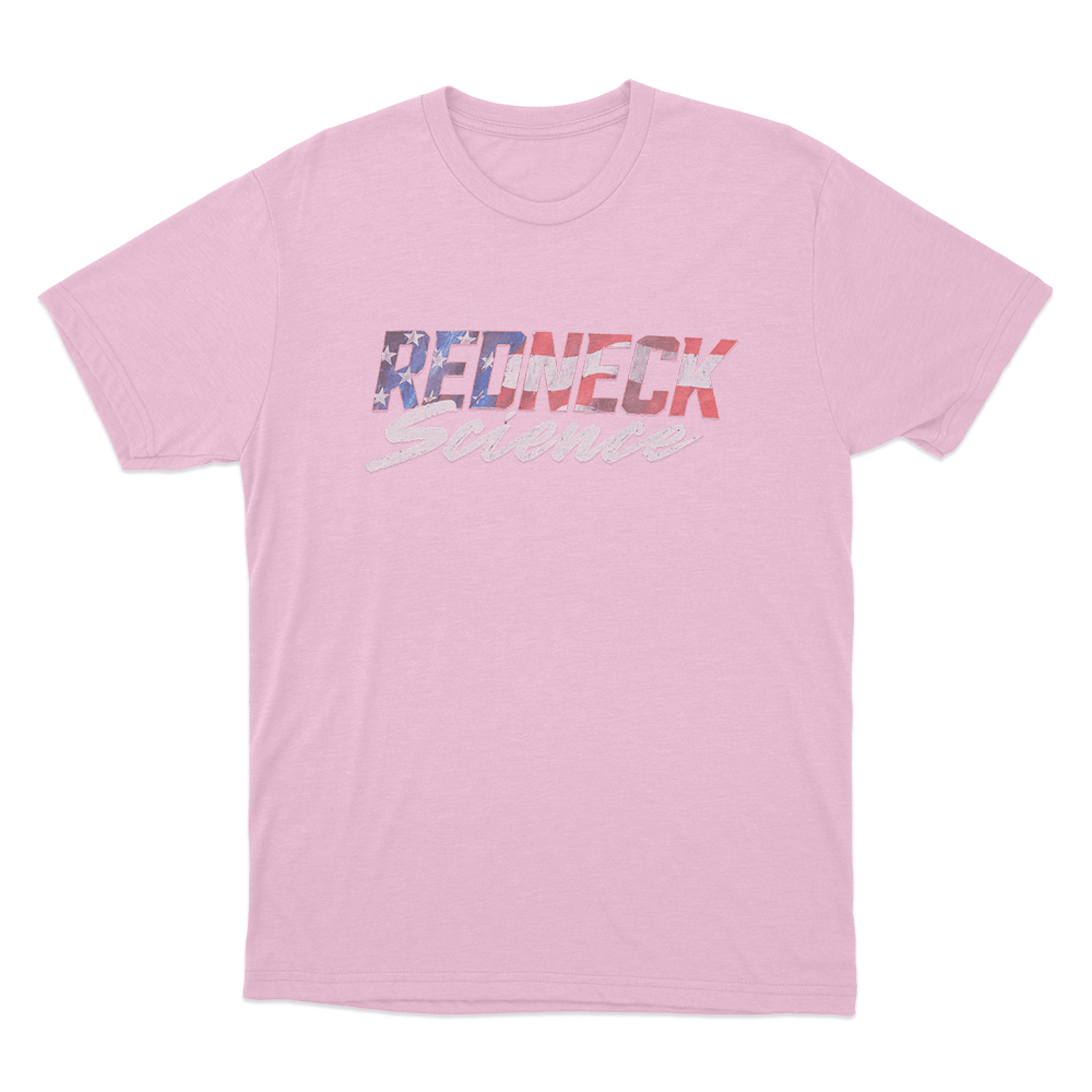 Redneck Science American Flag Unisex T Shirt Pink Redneck Science American Flag Unisex T Shirt Pink
