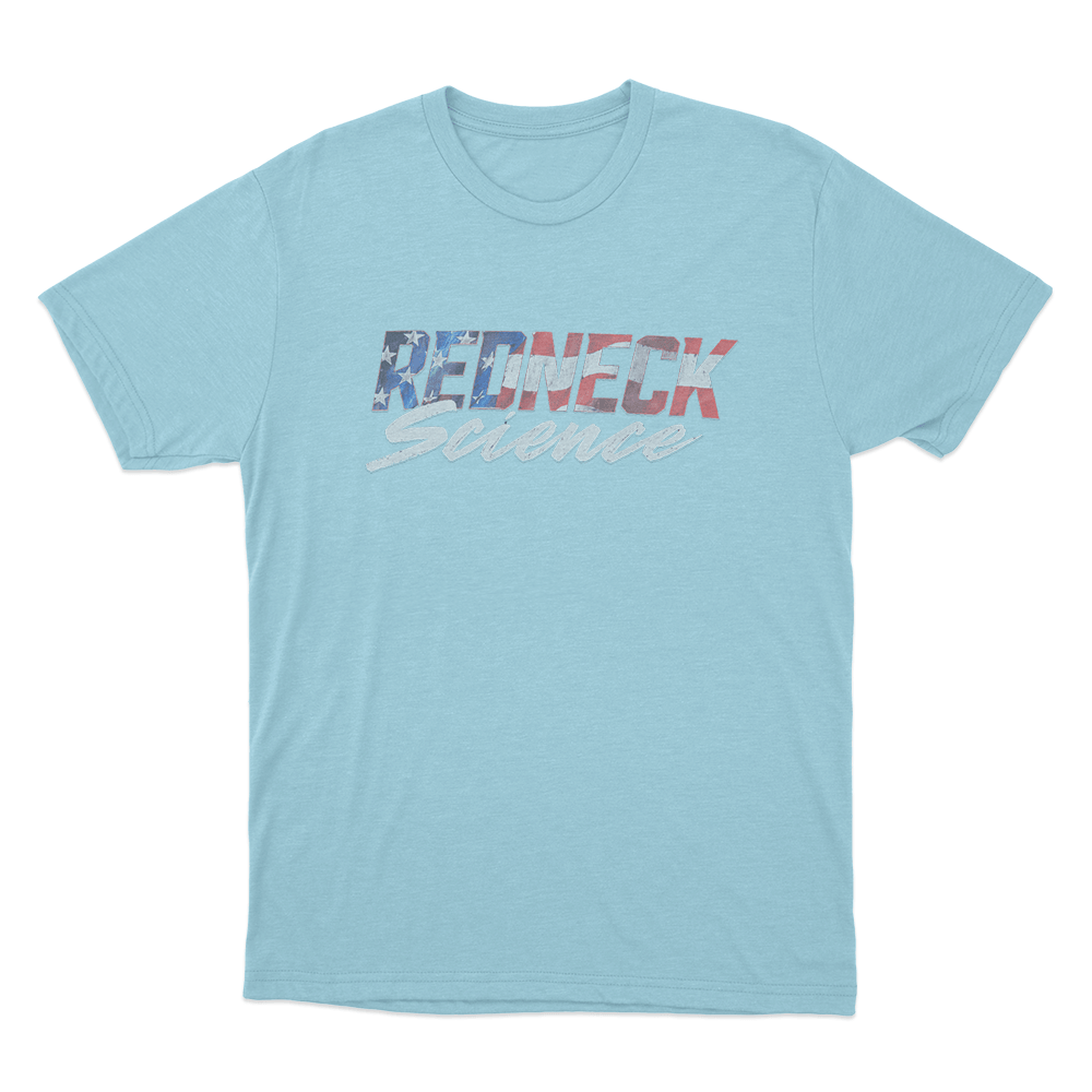 Redneck Science American Flag Unisex T Shirt Sky Blue Redneck Science American Flag Unisex T Shirt Sky Blue