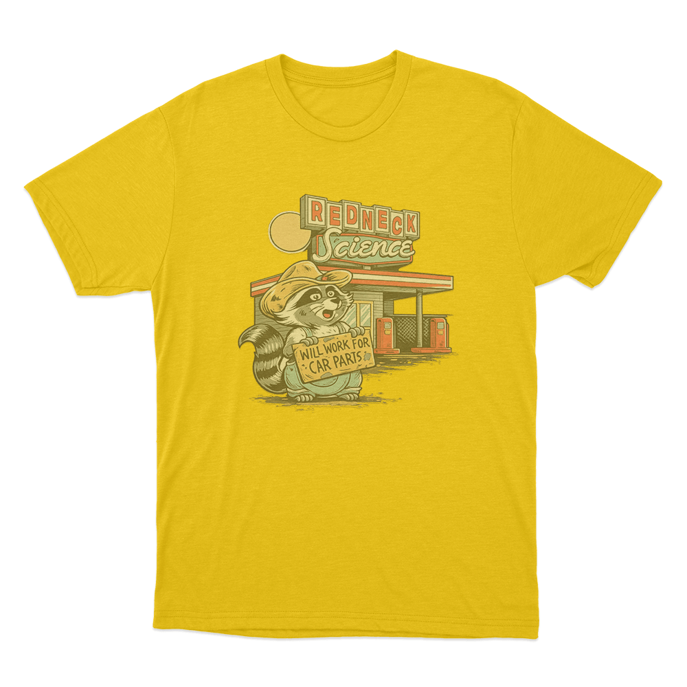 Will Work For Car Parts Racoon Unisex T Shirt Yellow Will Work For Car Parts Racoon Unisex T Shirt Yellow
